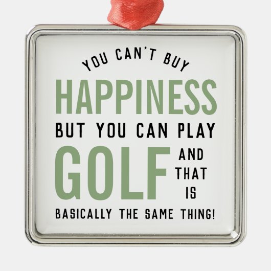 ゴルフは幸せおもしろいゴルフ愛好家の贈り物 メタルオーナメント (正面)