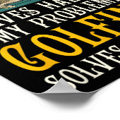 ゴルフは私の問題の残りの部分を解決魚釣りHob ポスター (角)