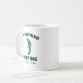 ゴルフをすることは私の仕事です コーヒーマグカップ (正面左)