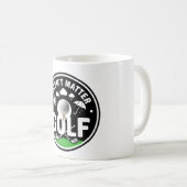 ゴルファーにぴったりな面白いゴルフの名言  コーヒーマグカップ (正面右)