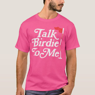 ゴルファーにバーディおもしろいを話すパパファーザーズデイ・ゴール Tシャツ