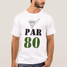 ゴルファーのためのゴルフパー80ワード80誕生日 Tシャツ
