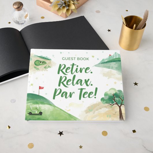 ゴルファーのためのリラックスゴルフリタイアリタイアパーのティー ゲストブック (正面見開き)