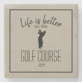 ゴルファーの生活がより良いゴルフ引用文スポーツ ストーンコースター (正面)