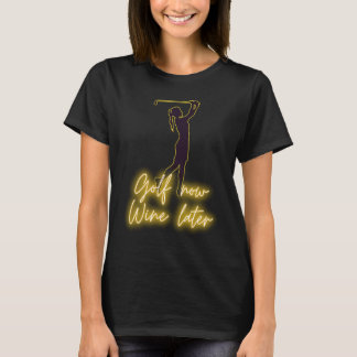 ゴルファー女子 ゴルフ中は WINE はおあずけ ゴルフとワイン Tシャツ