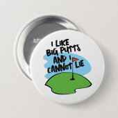 ゴルファー私は大きなパットが好きで嘘をつけない 缶バッジ (正面&裏面)