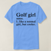 ゴルフガールおもしろいゴルフ定義 Tシャツ (デザイン正面)