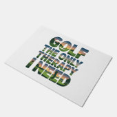 ゴルフザ唯一のセラピー、トレンディー ドアマット (アングル)