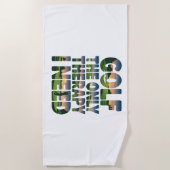 ゴルフザ唯一のセラピー、トレンディー ビーチタオル (正面)