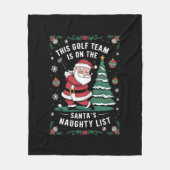 ゴルフチームはサンタのリストいけなクリスマスSanta Plに参加 フリースブランケット (正面)