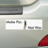 ゴルフバンパーステッカー- Make Par.戦争ではない バンパーステッカー (車上)