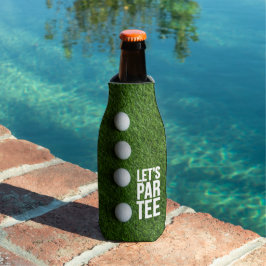 ゴルフボールが緑の芝生の上に乗った"Let's Par Tee" ボトルクーラー