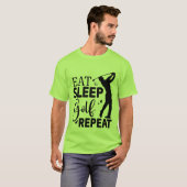 ゴルフ三昧の日常 Eat Sleep Golf Repeat 面白い文字デザイン Tシャツ (正面フル)