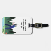 ゴルフ場の呼び出しと私は行かなければならない ラゲッジタグ (正面横)