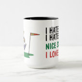 ゴルフ大嫌い！私はゴルフが大好き！ユーモア マグカップ (中央)