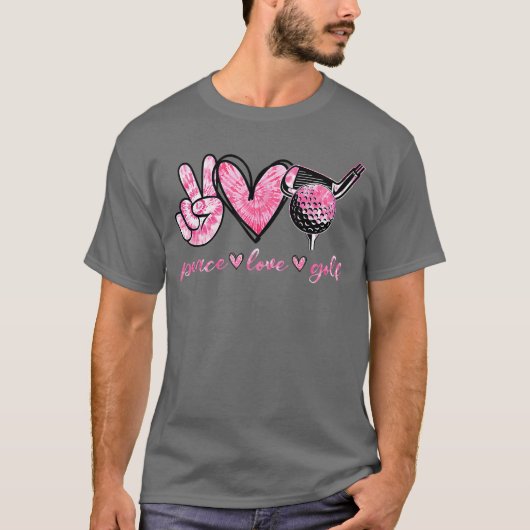 ゴルフ好きな人へのプレゼント+平和+愛+ボーイフレンド Tシャツ (正面)