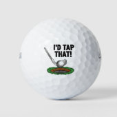 ゴルフ好きな男性へのギフトに - I'd Tap That ゴルフボール (正面)