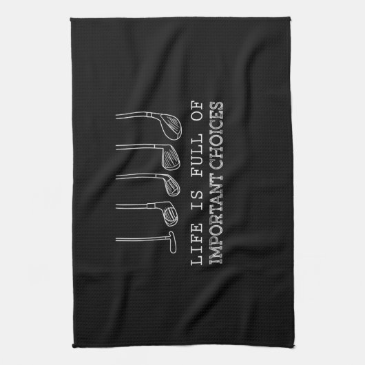 ゴルフ好き |人生は重要な選択でいっぱいだ キッチンタオル (縦)