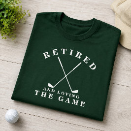 ゴルフ引退後の楽しみ Tシャツ