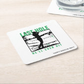 ゴルフ独身パーティー　最後のホールで打つのはこれが最後の恥ずかしい姿かも スクエアペーパーコースター (アングル)