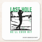 ゴルフ独身パーティー　最後のホールで打つのはこれが最後の恥ずかしい姿かも スクエアペーパーコースター (正面)