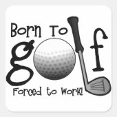 ゴルフ生まれに行き、強制的に仕事に就かせる スクエアシール (正面)