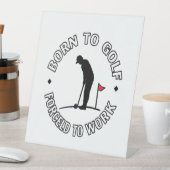 ゴルフ生まれにTシャツのデザインを強制 台座サイン (インサイチュ)