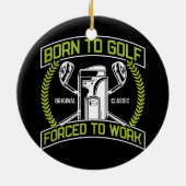 ゴルフ生まれゴルファーのデザインを強制されてゴルフをする セラミックオーナメント (裏面)