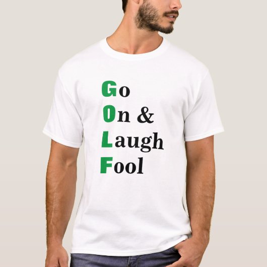 ゴルフ用 おバカで笑える 格言Tシャツ Tシャツ (正面)