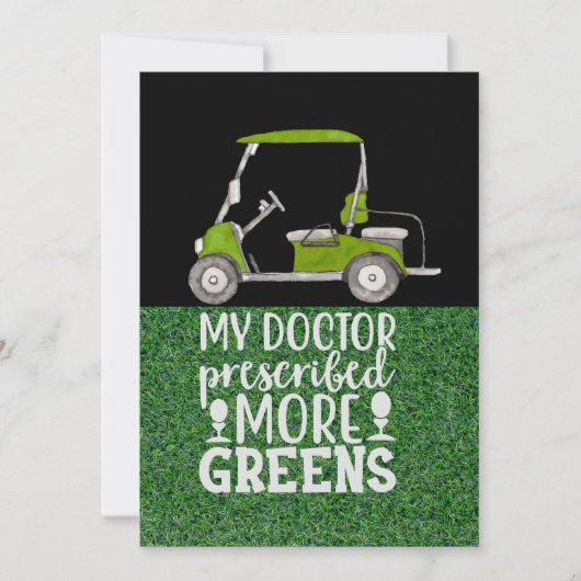ゴルフ私の医者はより緑を処方したおもしろい 招待状 (正面)