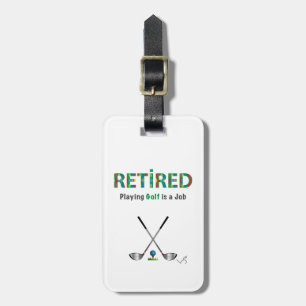 ゴルフ退職したは仕事だ、ゴルフクラブだカッコいい。 ラゲッジタグ