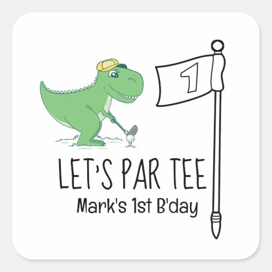 ゴルフ1st誕生日恐竜ゴルフLET's tee スクエアシール (正面)