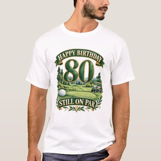ゴルフ80歳の誕生日 Tシャツ (正面)