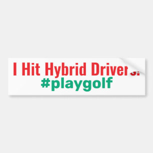 ゴルフ「ハイブリッドドライバーを打った!」#playgolf バンパーステッカー
