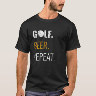 ゴルフ・ビール・リピート、完おもしろい璧なゴルファー・ギフト Tシャツ