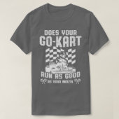 ゴーカートのレーシングとして良い口カルティングGoCartレーサー Tシャツ (デザイン正面)