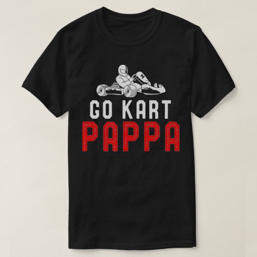 ゴーカートPapa整備士スポンサーカウンセラー&マネージャー Tシャツ (デザイン正面)