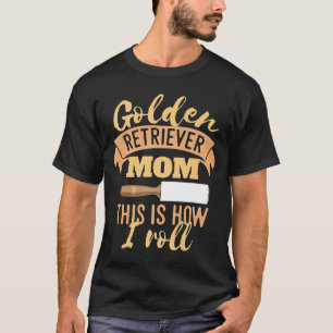ゴークールルデン·リトリバー·ママが私の小説転がを描く Tシャツ
