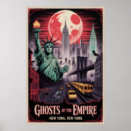 ゴースト・オブ・ジ・エンパイア・ハウンテッドNYCポスター ポスター