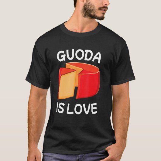 ゴーダは命だ Tシャツ (正面)