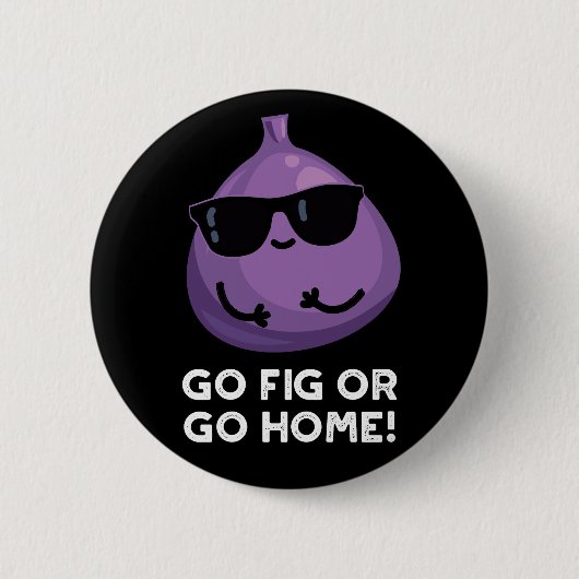 ゴーフィグまたはホーム前向きフルーツプンダークBG 缶バッジ (正面)