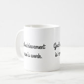 ゴールの偉業は英雄の作 コーヒーマグカップ (正面左)