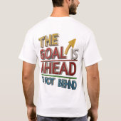 ゴールは先行しているが遅れている Tシャツ (裏面)