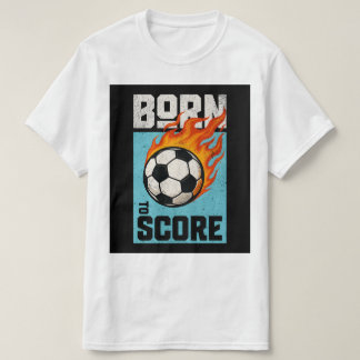 ゴールへの情熱を宿したサッカー選手のグラフィックTシャツ - Born to Score Tシャir Tシャツ