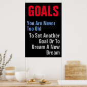 ゴールやる気を起こさせる引用文あなたはあまりにも古い ポスター (キッチン)