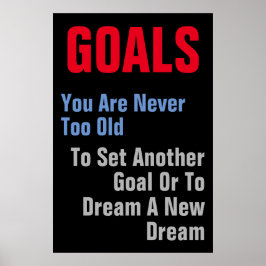ゴールやる気を起こさせる引用文あなたはあまりにも古い ポスター