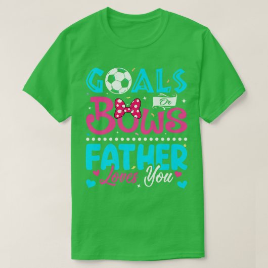 ゴールや弓おもしろい父が愛する性別 Tシャツ (デザイン正面)