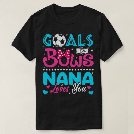 ゴールや弓ナナおもしろい愛あなた性別Bを明かす Tシャツ (デザイン正面)