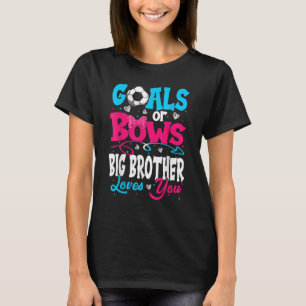 ゴールやBow Keeper Of Gender Big Brother Loves Yo Tシャツ