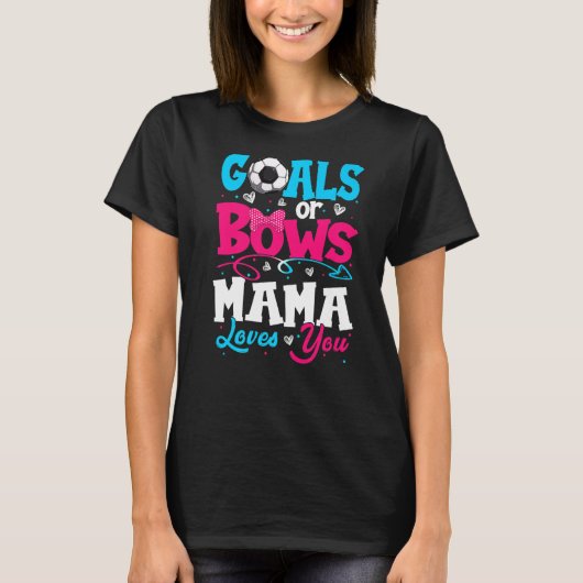ゴールやBow Keeper Of Gender Mama Loves You Revea Tシャツ (正面)